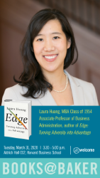 Poster image for Laura Huang's Books@Baker book talk, which shows a photograph of Laura and the cover of her book Edge